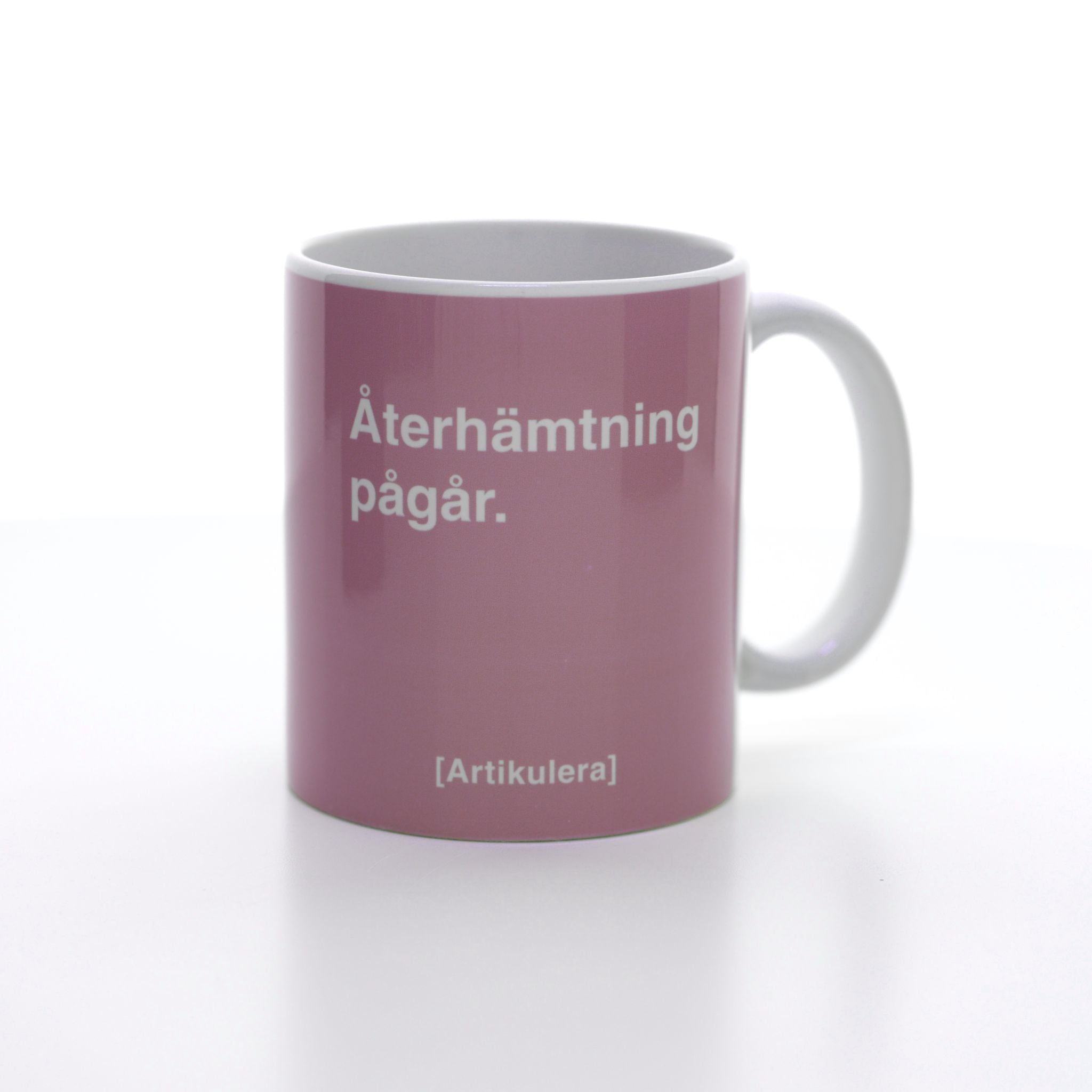 Artikulera-mugg — ”Återhämtning pågår.”