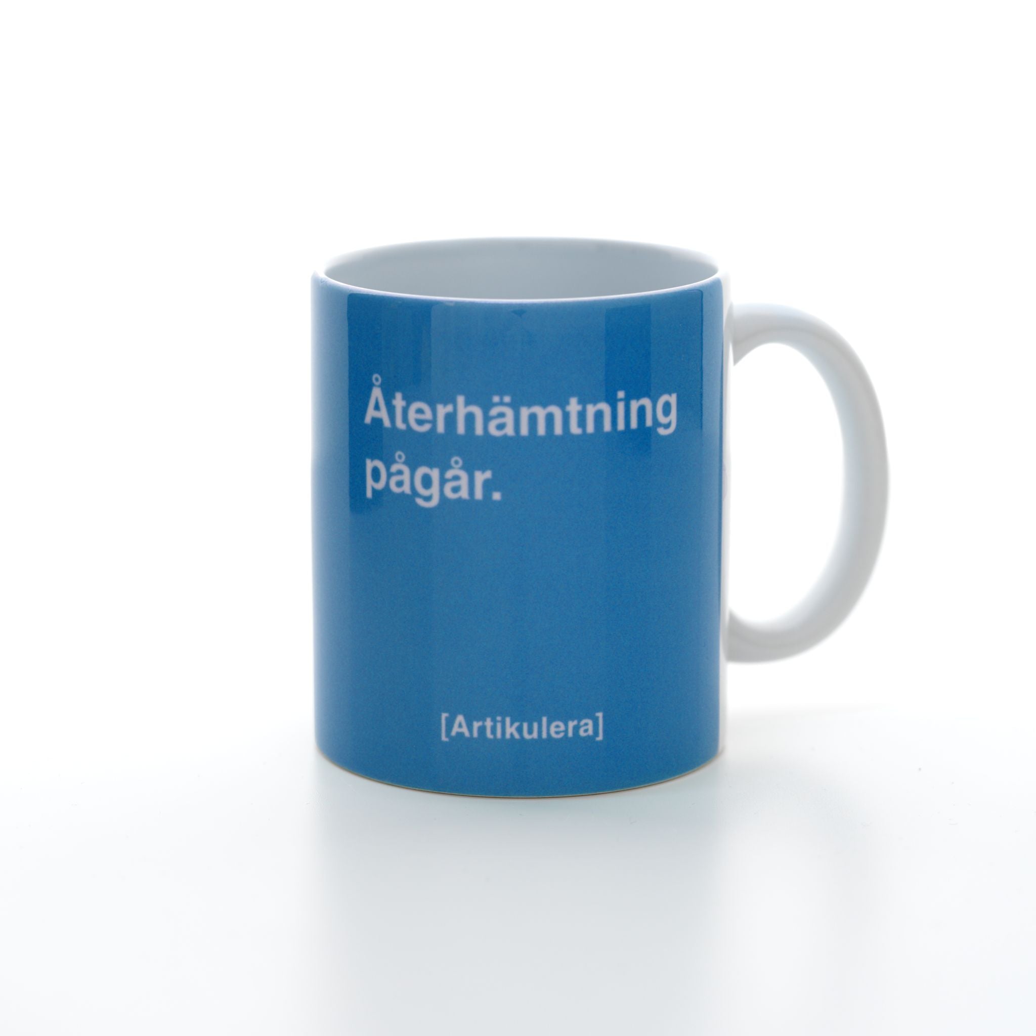 Artikulera-mugg — ”Återhämtning pågår.”